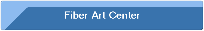 Fiber Art Center